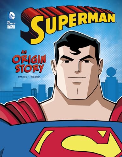 Superman: An Origin Story (DC Comics Super Heroes)